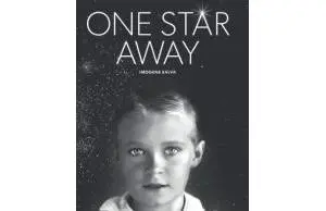 A book cover with a young boy in front of the words " one star away ".