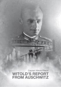 Witold Pilecki's Auschwitz report.